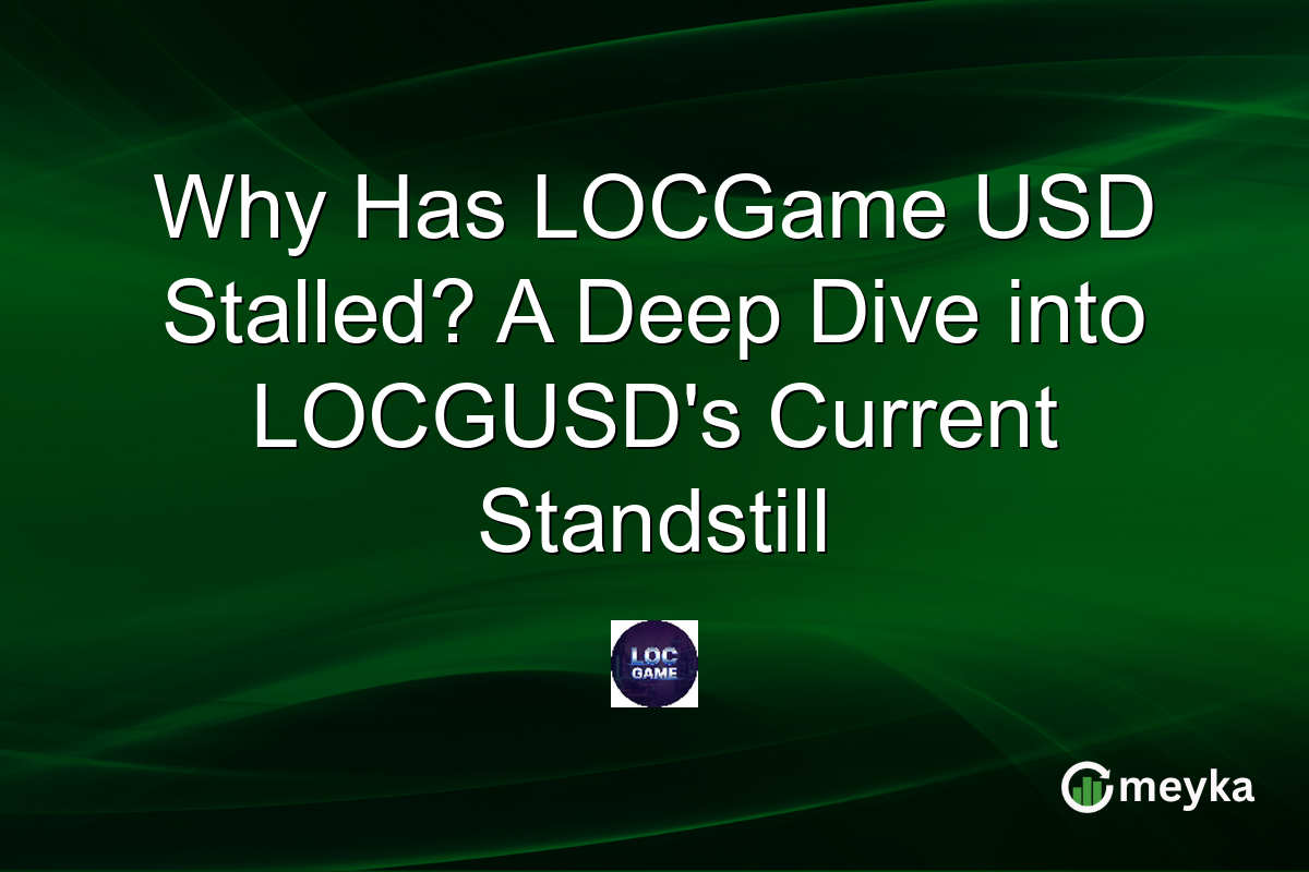 Why Has LOCGame USD Stalled? A Deep Dive into LOCGUSD's Current Standstill