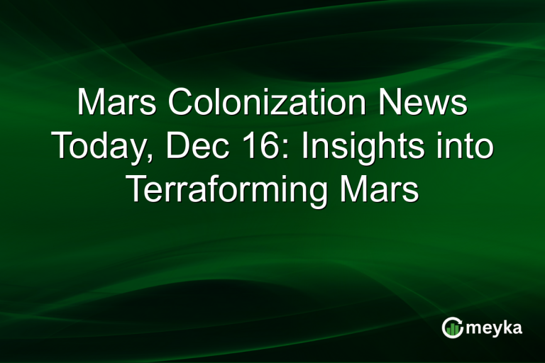 Mars Colonization News Today, Dec 16: Insights into Terraforming Mars
