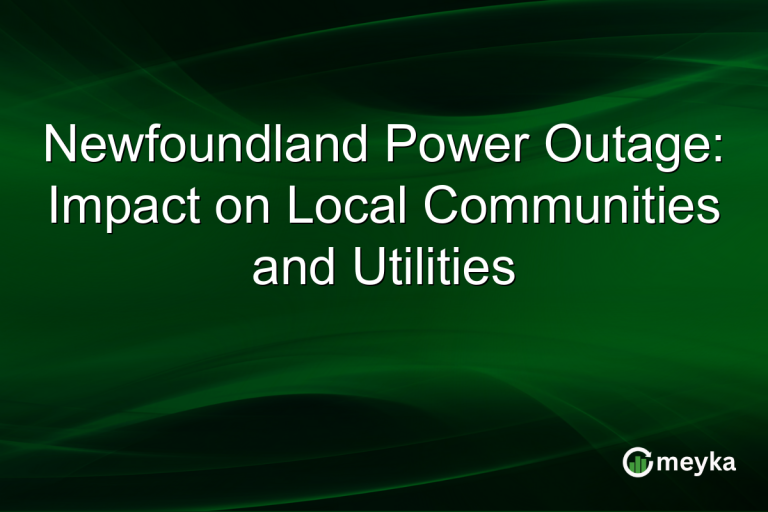 Newfoundland Power Outage: Impact on Local Communities and Utilities