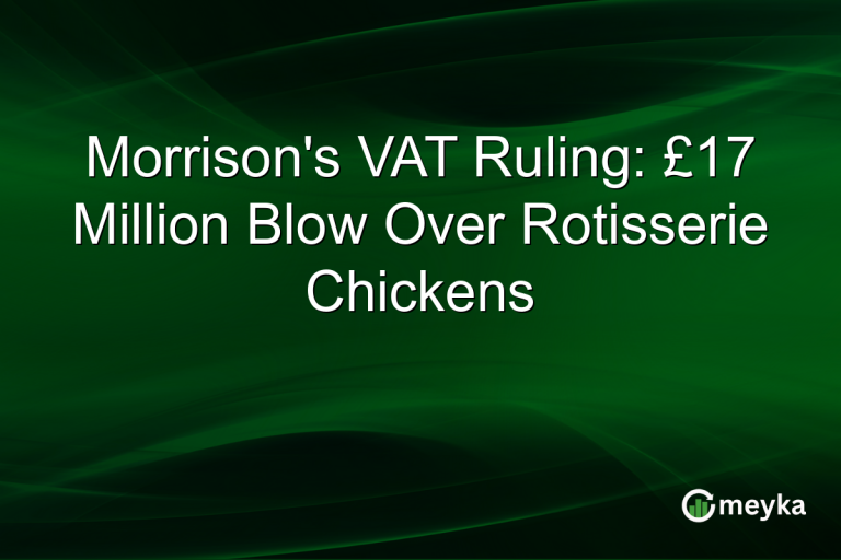 Morrison's VAT Ruling: £17 Million Blow Over Rotisserie Chickens