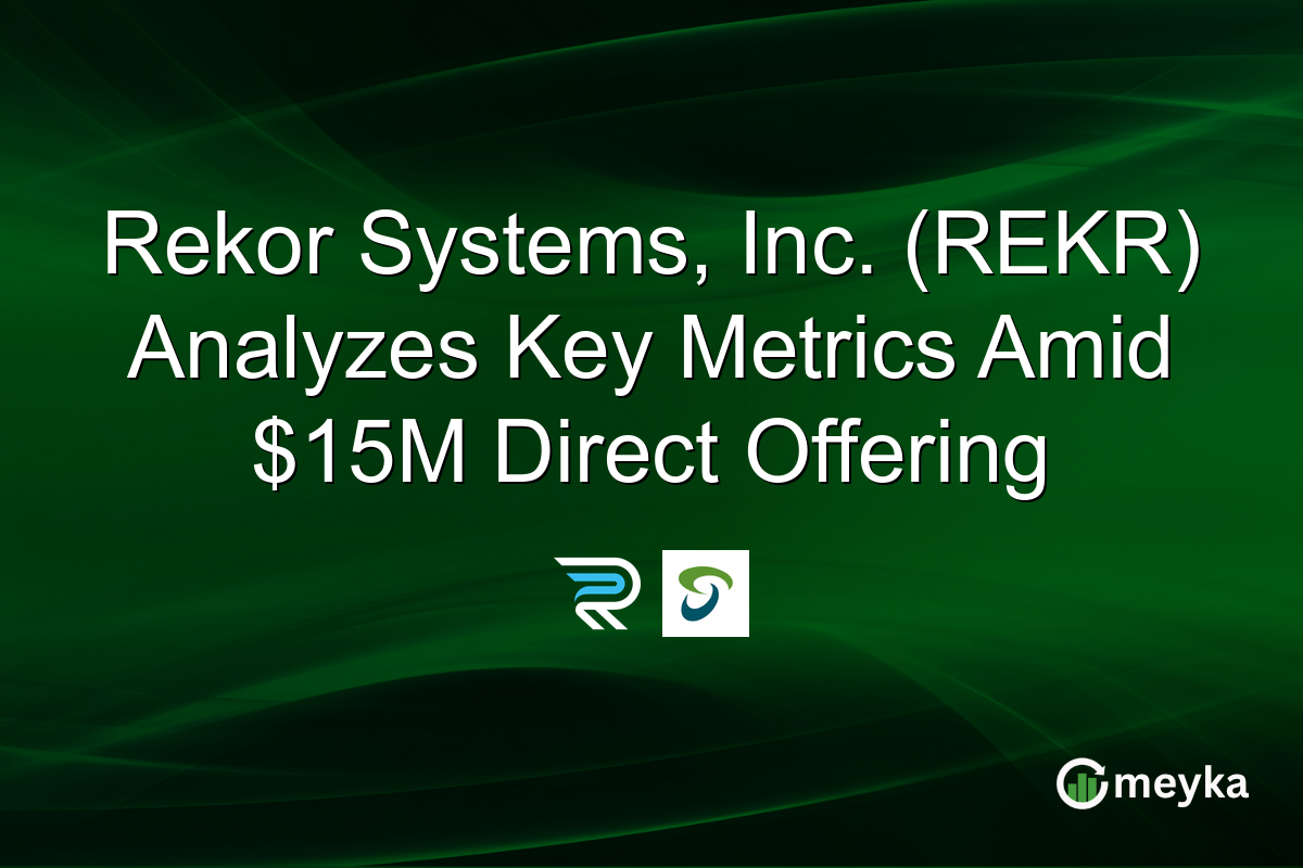 Rekor Systems, Inc. (REKR) Analyzes Key Metrics Amid $15M Direct Offering