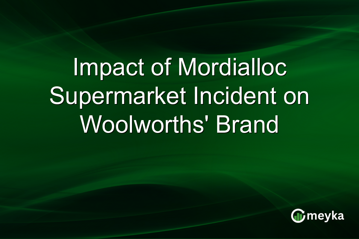 Impact of Mordialloc Supermarket Incident on Woolworths' Brand