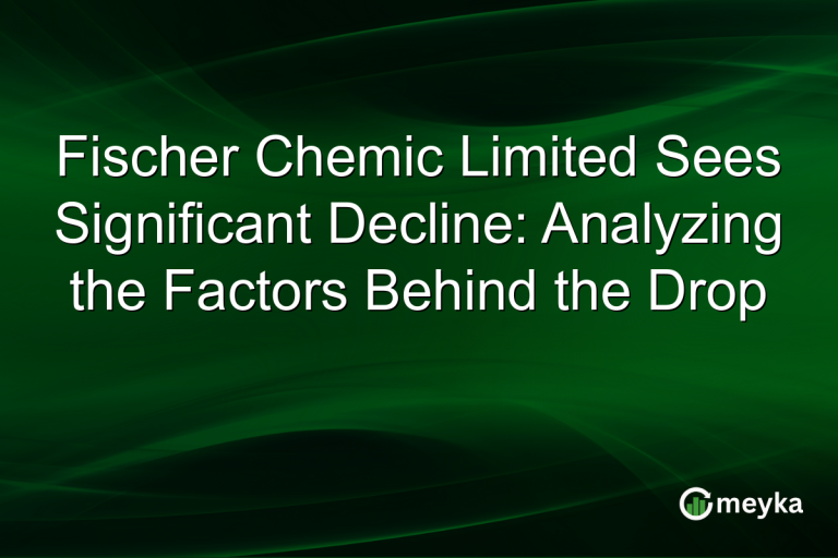 Fischer Chemic Limited Sees Significant Decline: Analyzing the Factors Behind the Drop