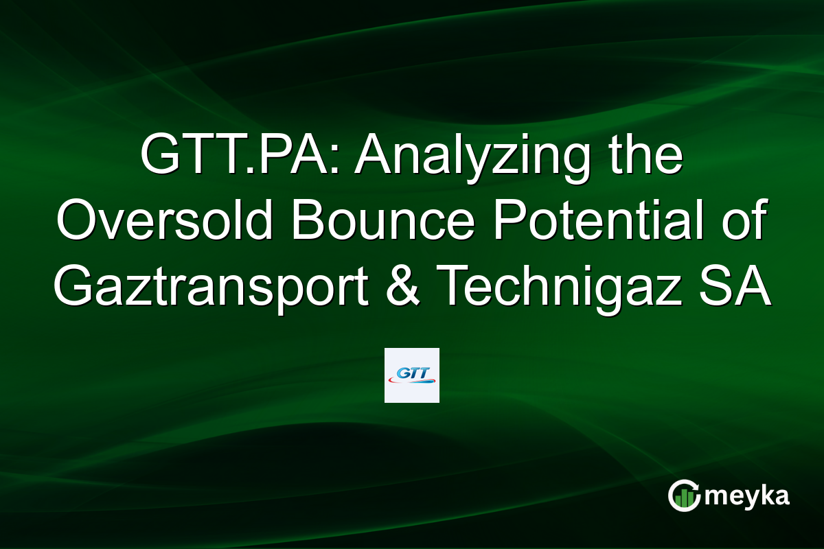 GTT.PA: Analyzing the Oversold Bounce Potential of Gaztransport & Technigaz SA