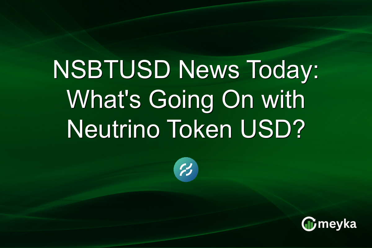 NSBTUSD News Today: What's Going On with Neutrino Token USD?