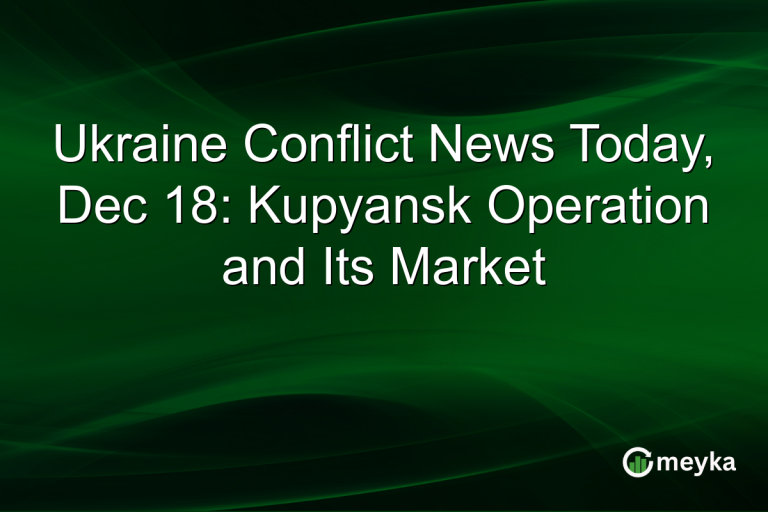 Ukraine Conflict News Today, Dec 18: Kupyansk Operation and Its Market