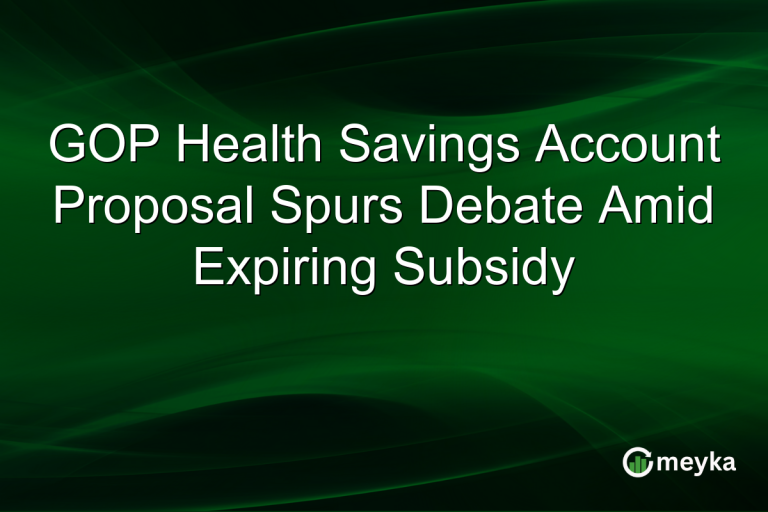 GOP Health Savings Account Proposal Spurs Debate Amid Expiring Subsidy