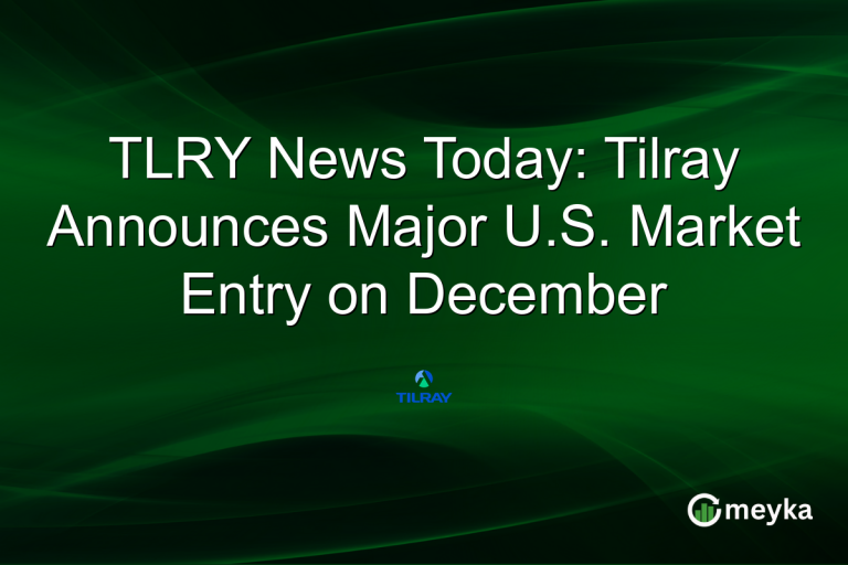 TLRY News Today: Tilray Announces Major U.S. Market Entry on December