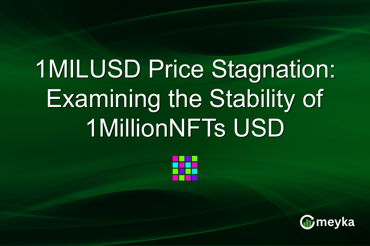 1MILUSD Price Stagnation: Examining the Stability of 1MillionNFTs USD