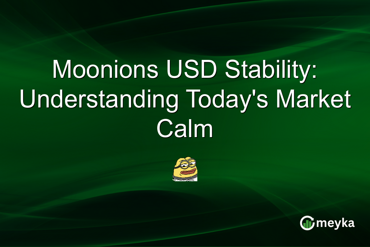 Moonions USD Stability: Understanding Today's Market Calm