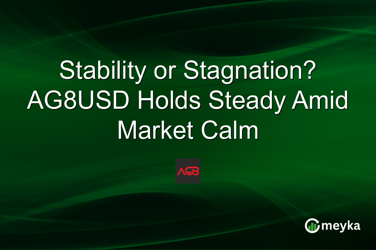 Stability or Stagnation? AG8USD Holds Steady Amid Market Calm