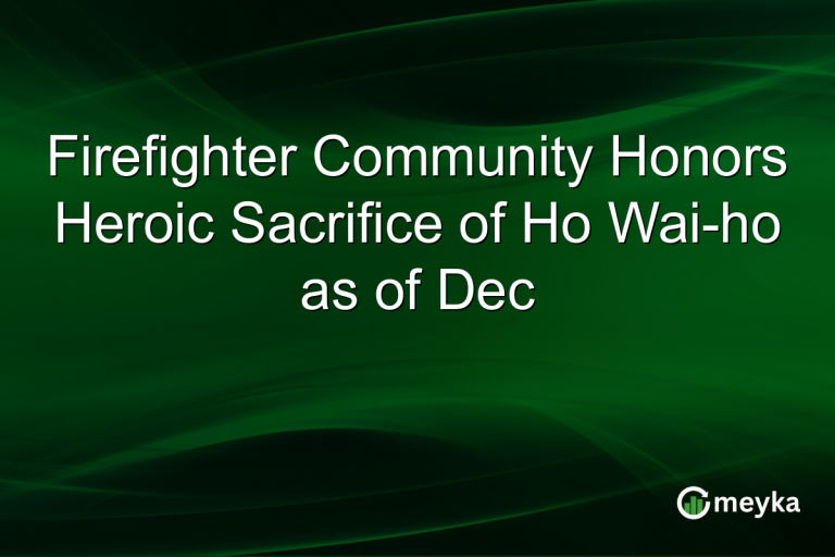 Firefighter Community Honors Heroic Sacrifice of Ho Wai-ho as of Dec