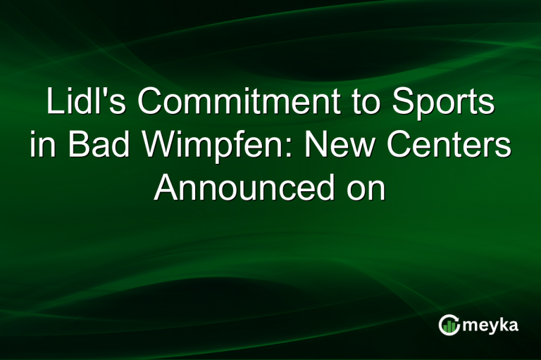 Lidl's Commitment to Sports in Bad Wimpfen: New Centers Announced on  