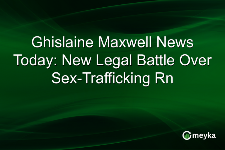 Ghislaine Maxwell News Today: New Legal Battle Over Sex-Trafficking Rn