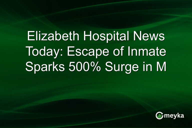 Elizabeth Hospital News Today: Escape of Inmate Sparks 500% Surge in M