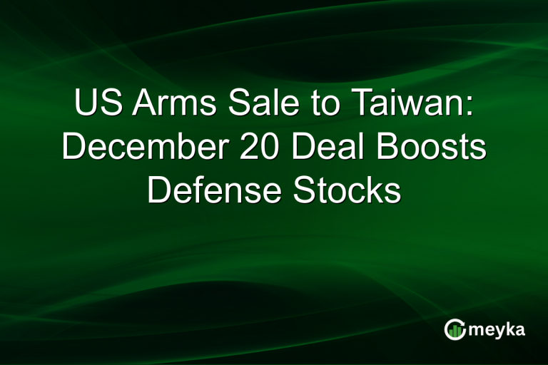 US Arms Sale to Taiwan: December 20 Deal Boosts Defense Stocks