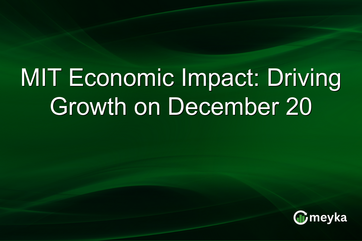 MIT Economic Impact: Driving Growth on December 20