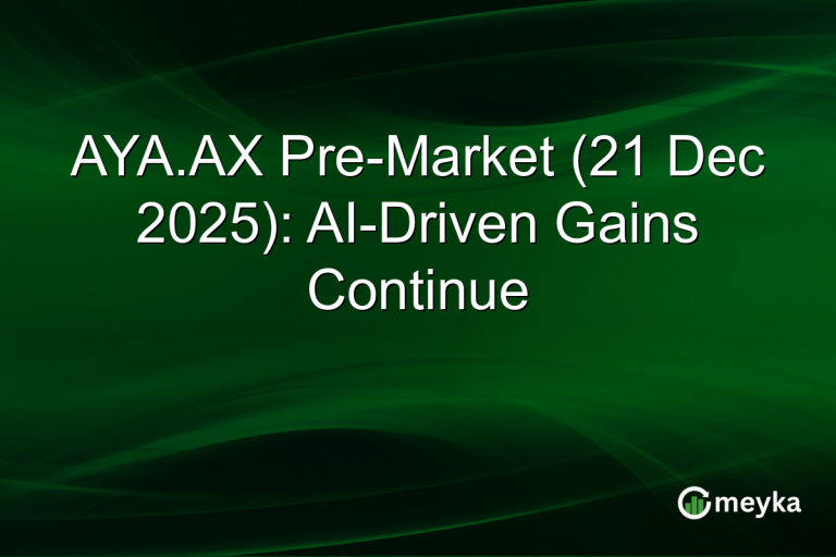 AYA.AX Pre-Market (21 Dec 2025): AI-Driven Gains Continue