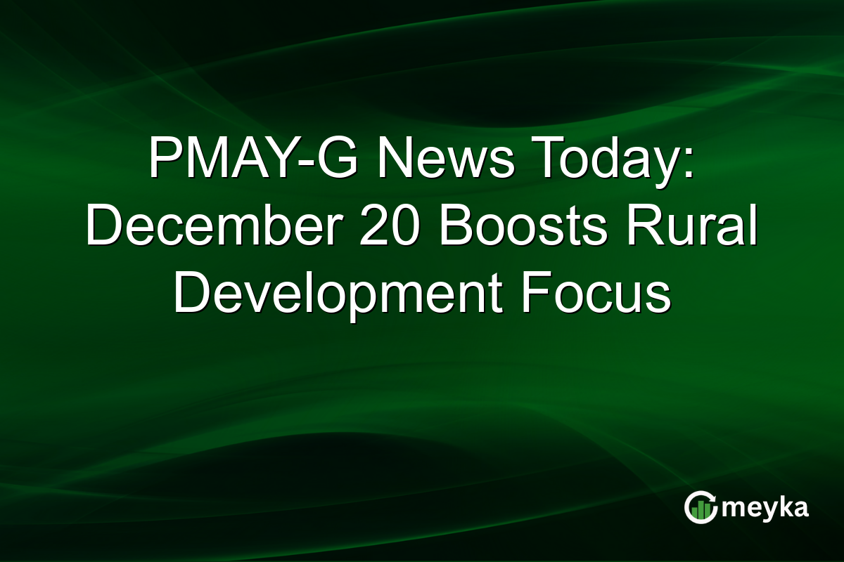 PMAY-G News Today: December 20 Boosts Rural Development Focus