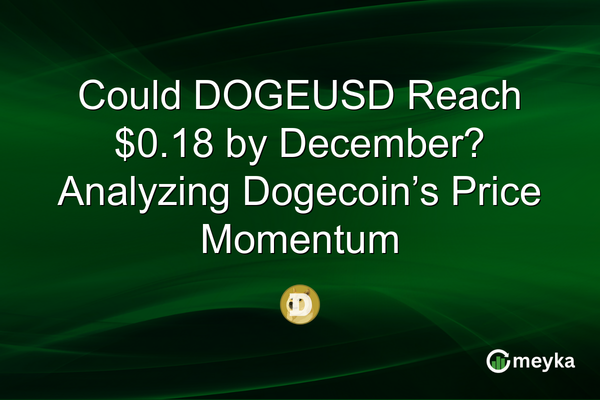Could DOGEUSD Reach $0.18 by December? Analyzing Dogecoin’s Price Momentum