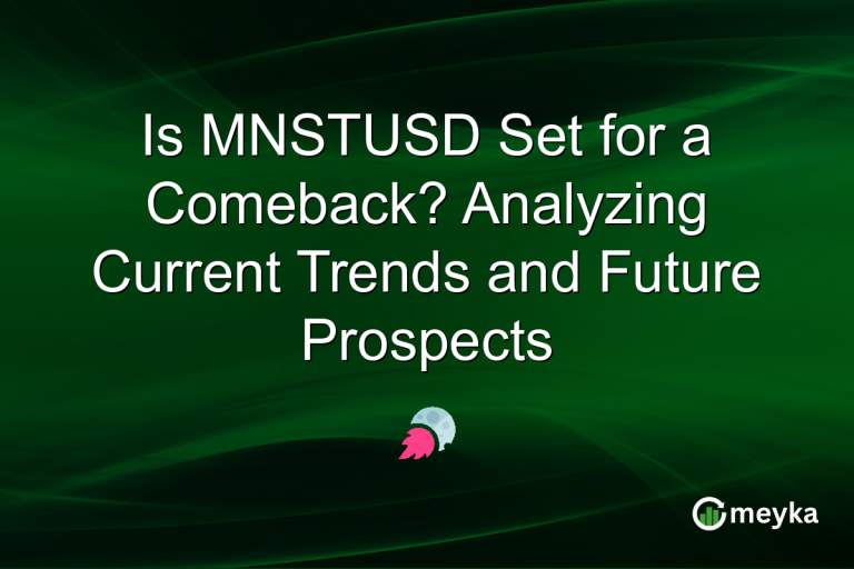Is MNSTUSD Set for a Comeback? Analyzing Current Trends and Future Prospects