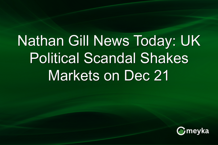 Nathan Gill News Today: UK Political Scandal Shakes Markets on Dec 21