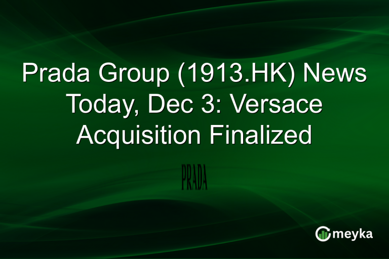Prada Group (1913.HK) News Today, Dec 3: Versace Acquisition Finalized