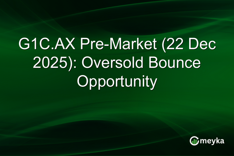 G1C.AX Pre-Market (22 Dec 2025): Oversold Bounce Opportunity