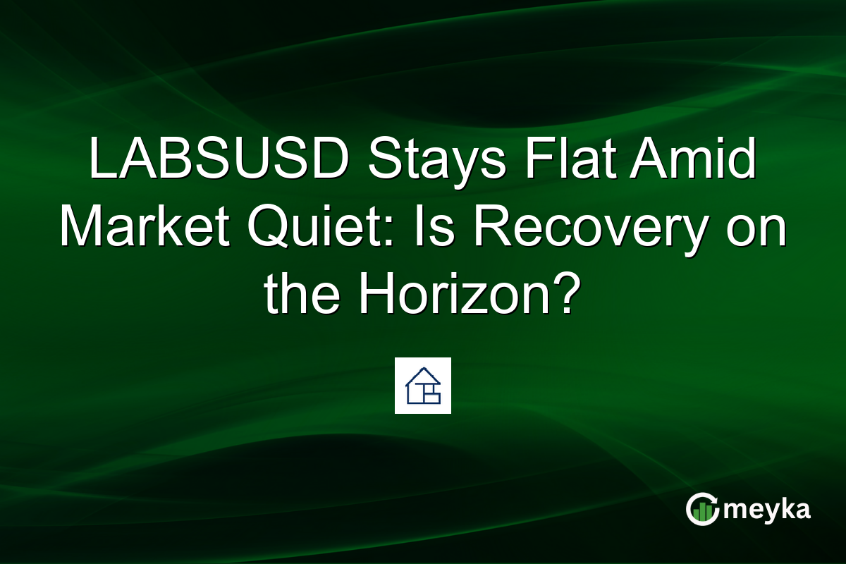 LABSUSD Stays Flat Amid Market Quiet: Is Recovery on the Horizon?
