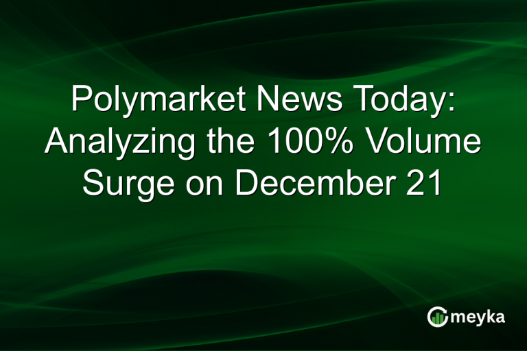 Polymarket News Today: Analyzing the 100% Volume Surge on December 21