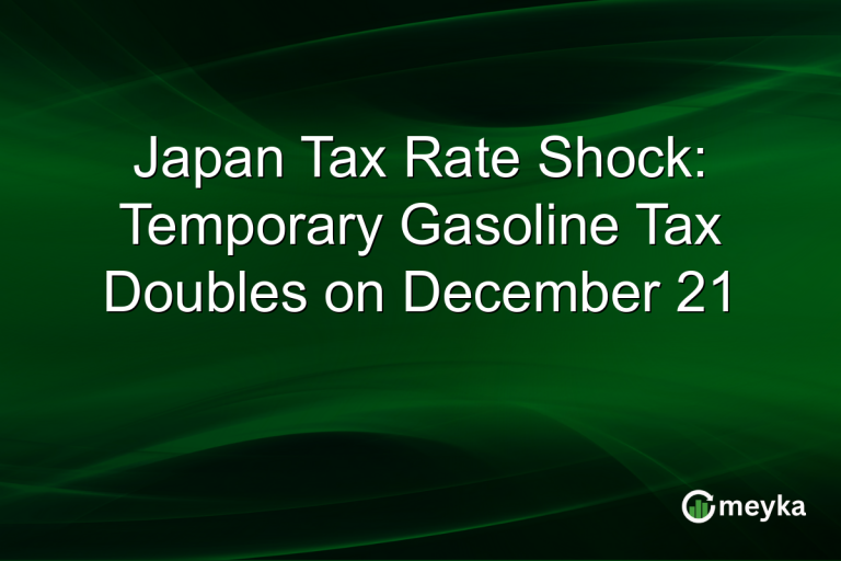 Japan Tax Rate Shock: Temporary Gasoline Tax Doubles on December 21