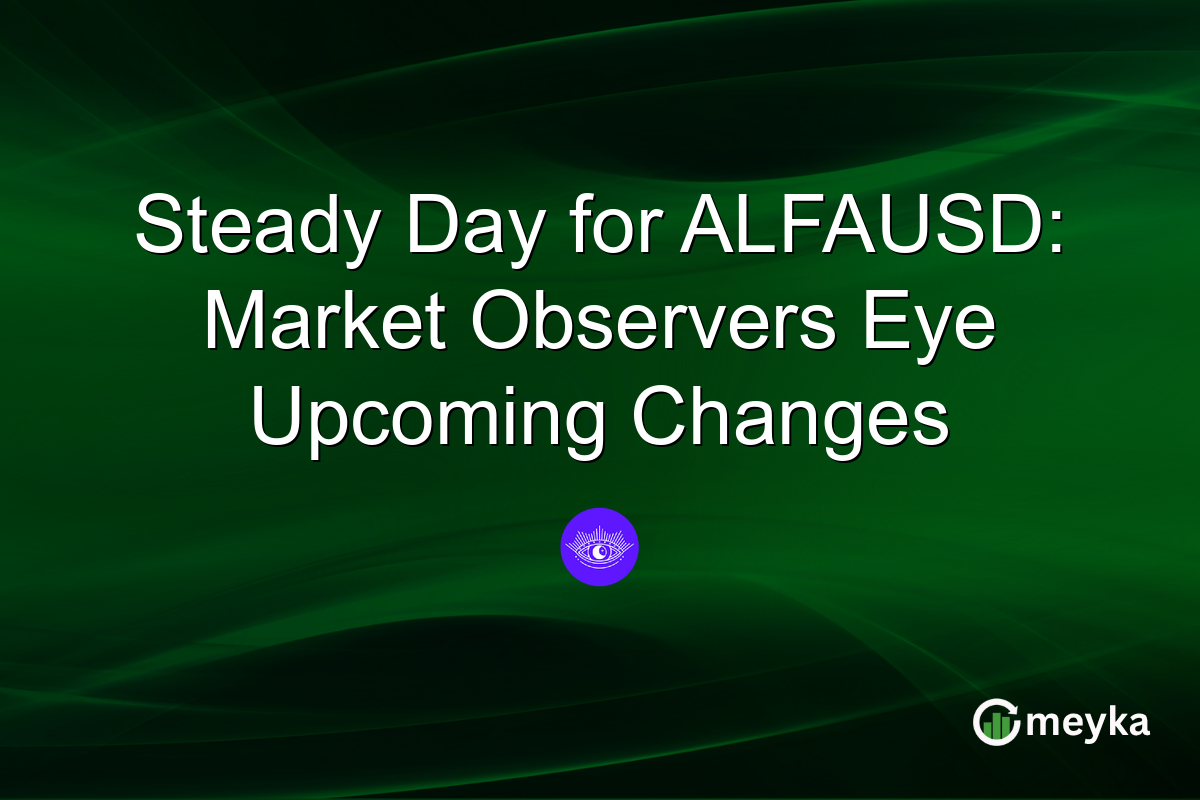 Steady Day for ALFAUSD: Market Observers Eye Upcoming Changes