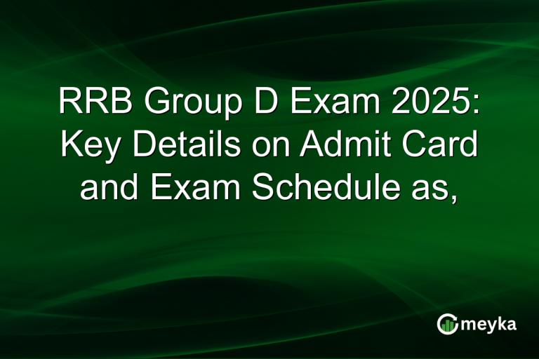 RRB Group D Exam 2025: Key Details on Admit Card and Exam Schedule as,