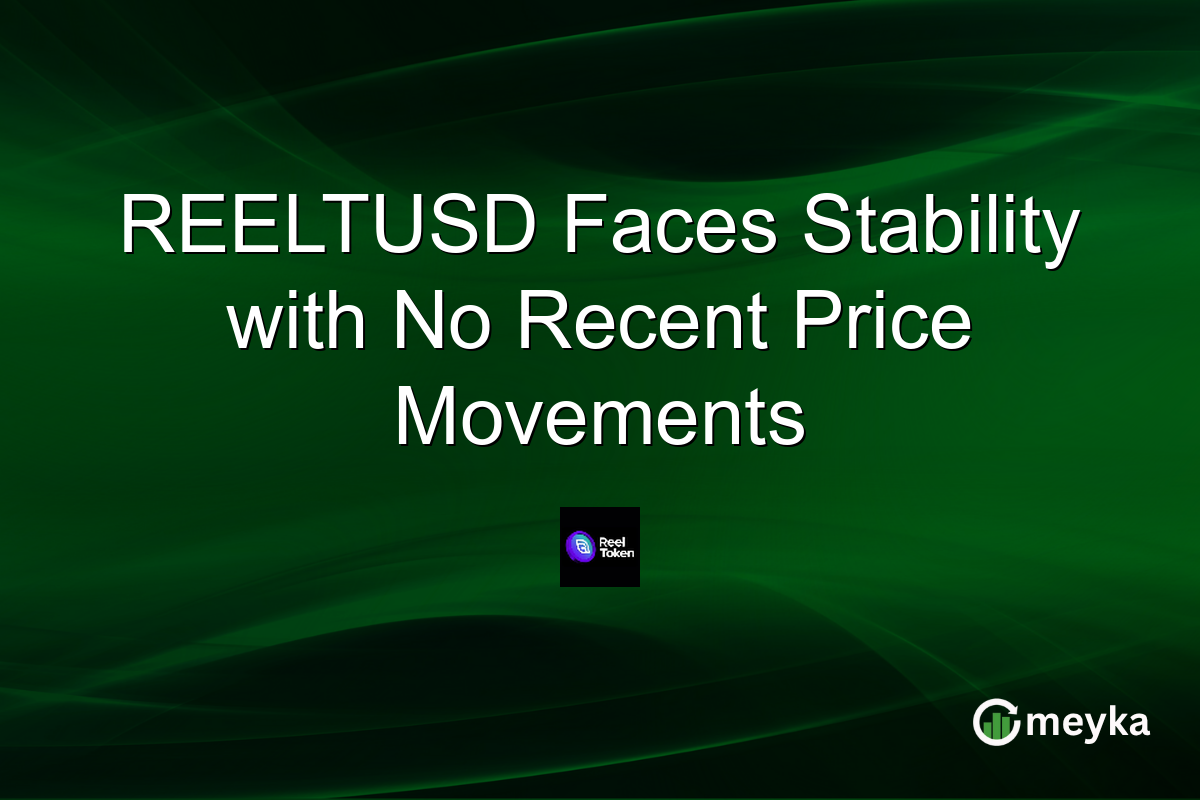REELTUSD Faces Stability with No Recent Price Movements