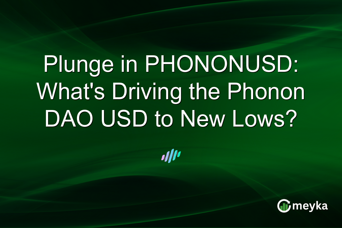 Plunge in PHONONUSD: What's Driving the Phonon DAO USD to New Lows?