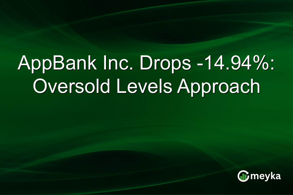 AppBank Inc. Drops -14.94%: Oversold Levels Approach