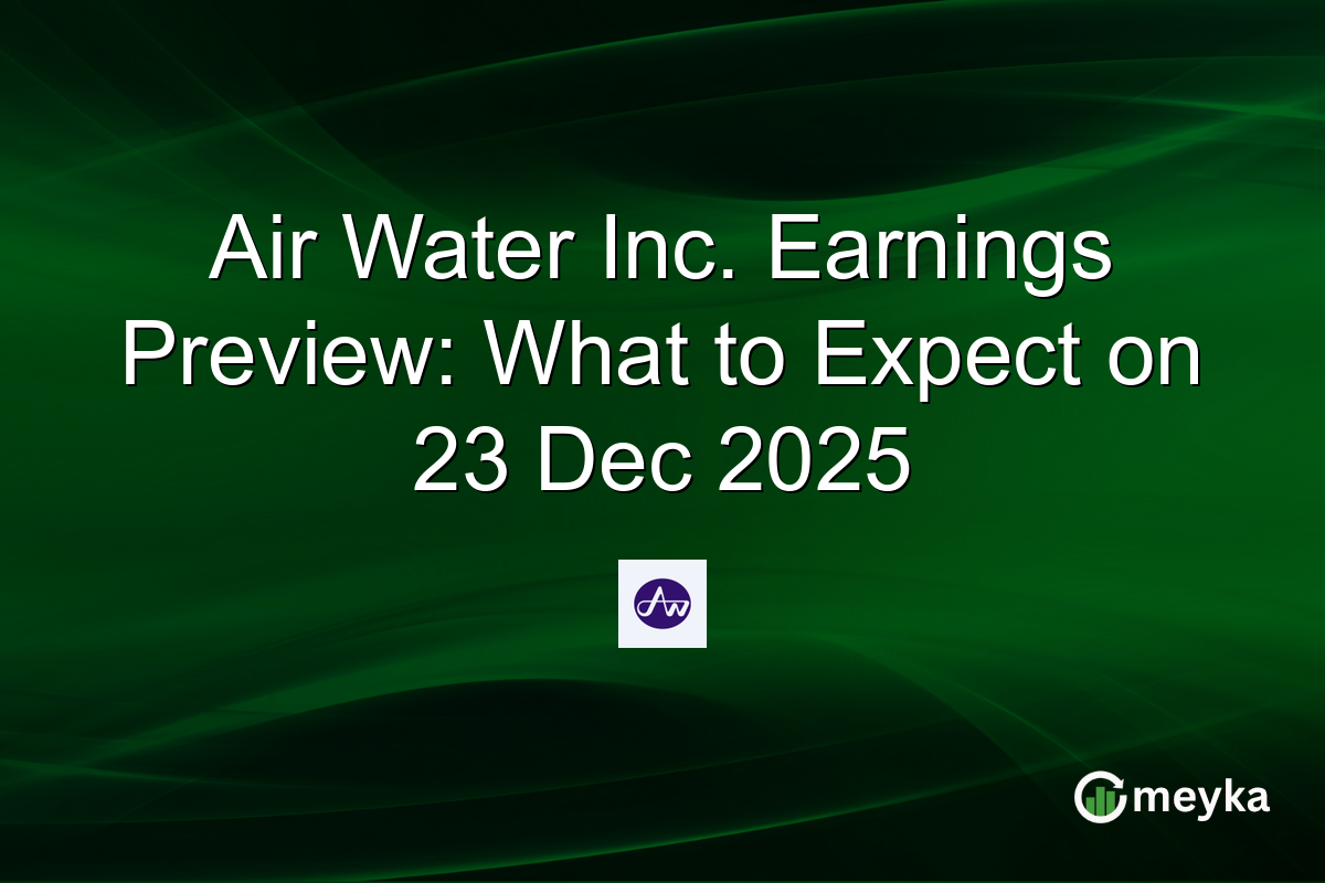 Air Water Inc. Earnings Preview: What to Expect on 23 Dec 2025