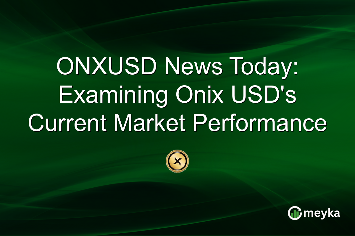 ONXUSD News Today: Examining Onix USD's Current Market Performance