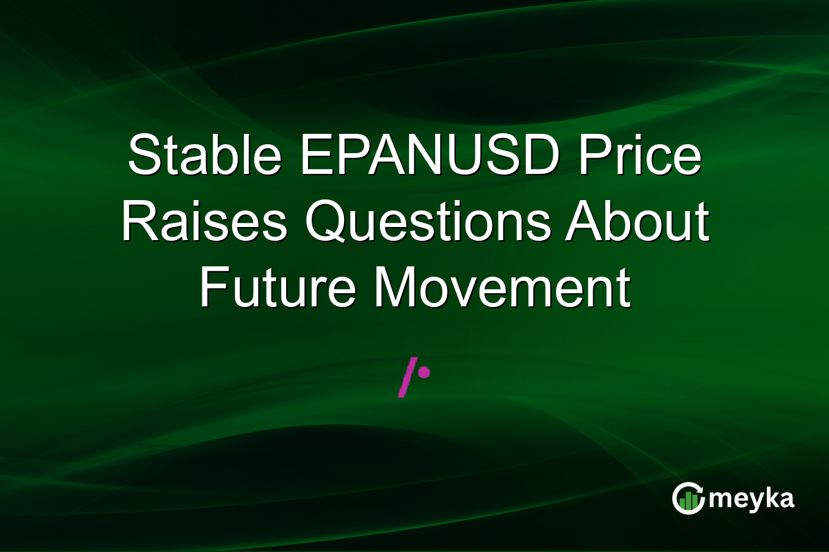 Stable EPANUSD Price Raises Questions About Future Movement