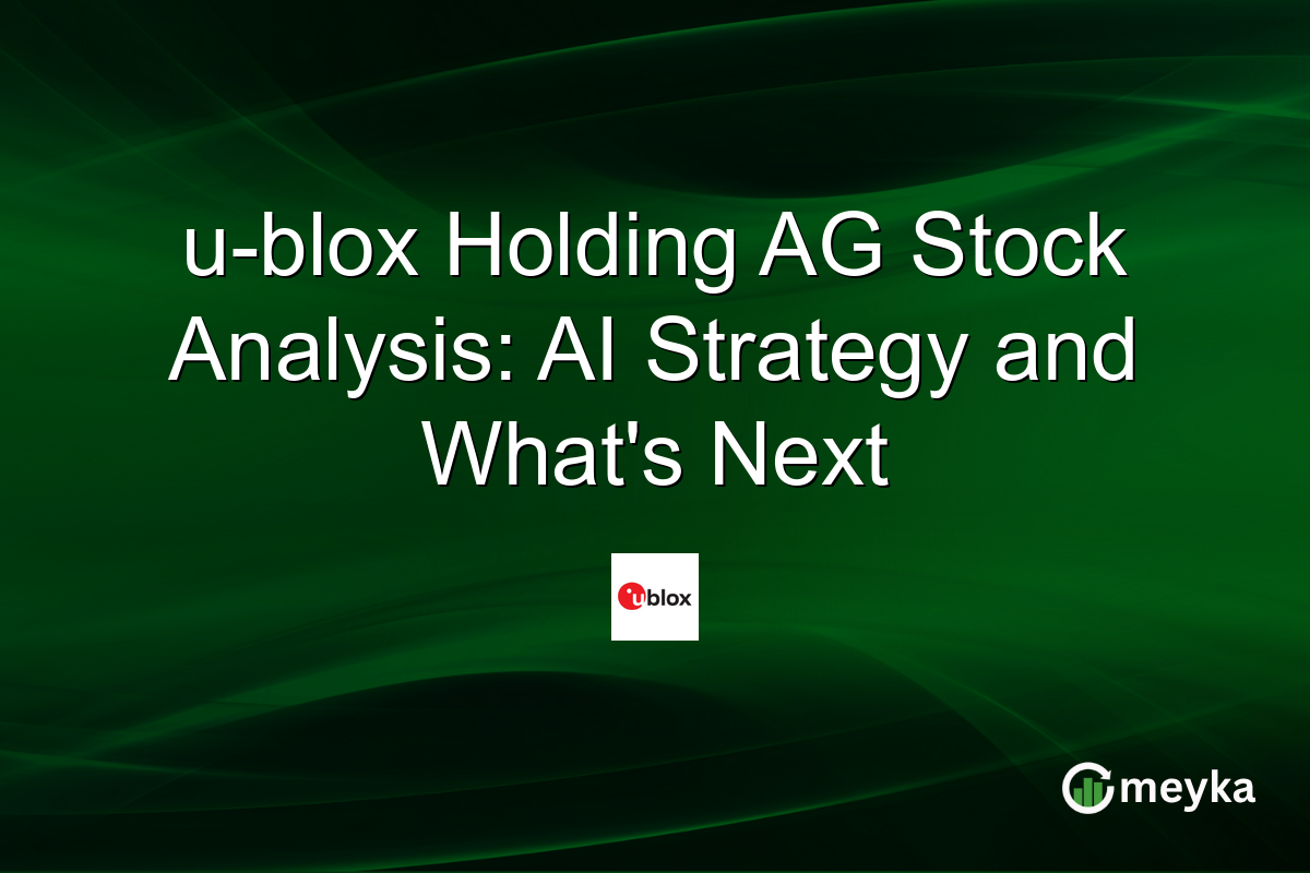 u-blox Holding AG Stock Analysis: AI Strategy and What's Next