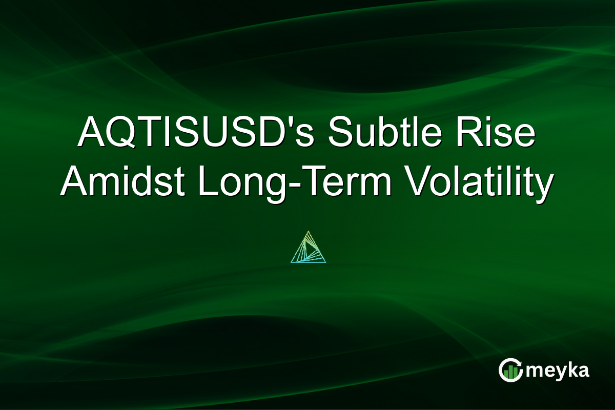 AQTISUSD's Subtle Rise Amidst Long-Term Volatility