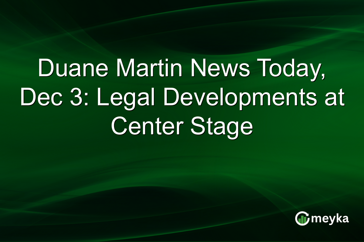 Duane Martin News Today, Dec 3: Legal Developments at Center Stage