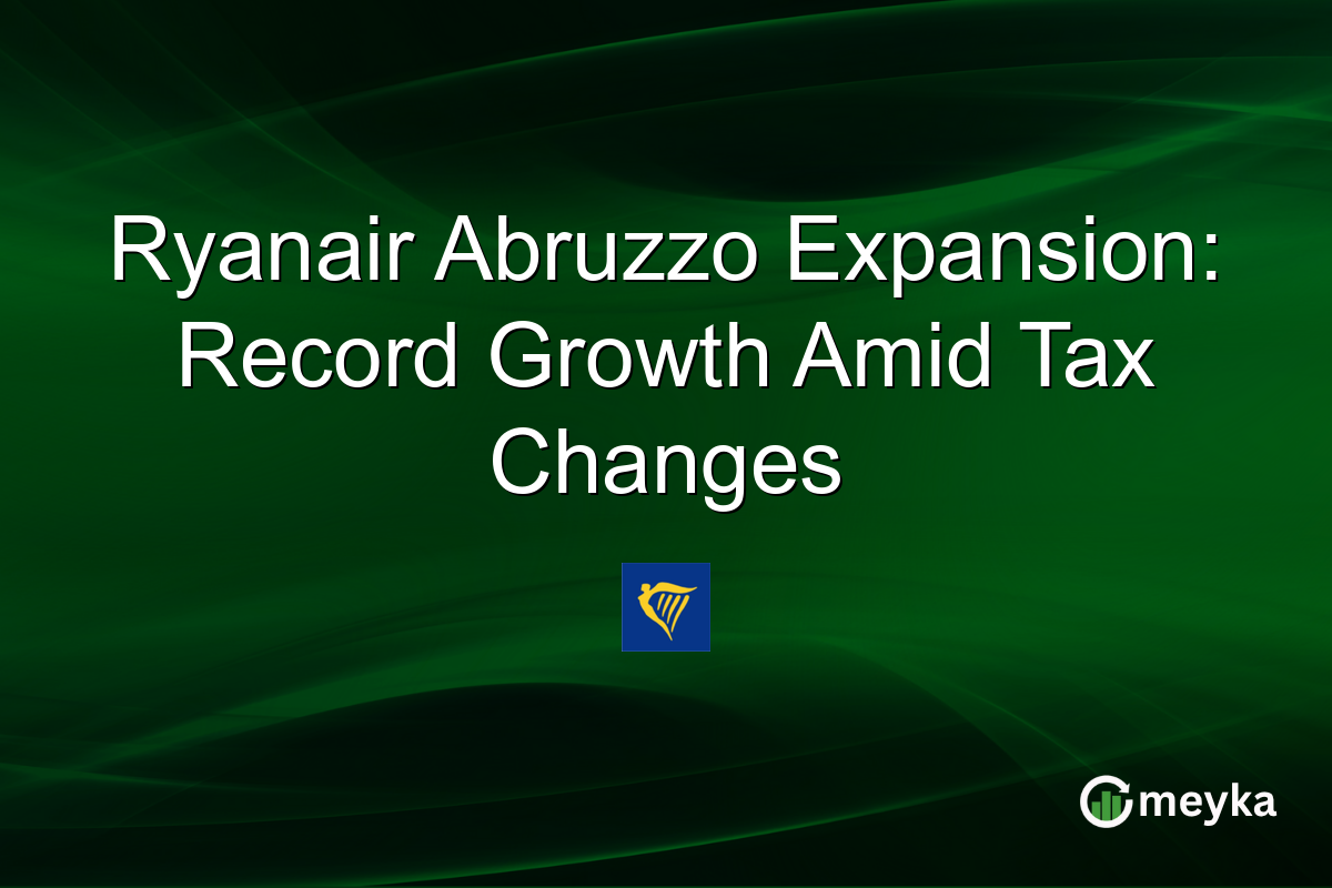 Ryanair Abruzzo Expansion: Record Growth Amid Tax Changes