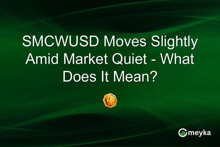 SMCWUSD Moves Slightly Amid Market Quiet - What Does It Mean?