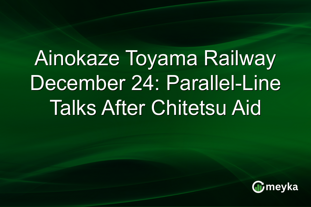 Ainokaze Toyama Railway December 24: Parallel-Line Talks After Chitetsu Aid