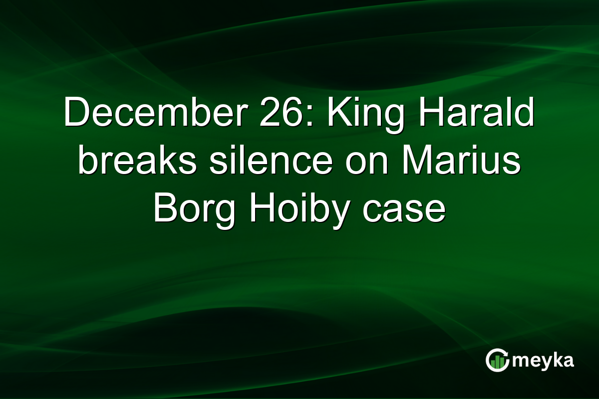 December 26: King Harald breaks silence on Marius Borg Hoiby case