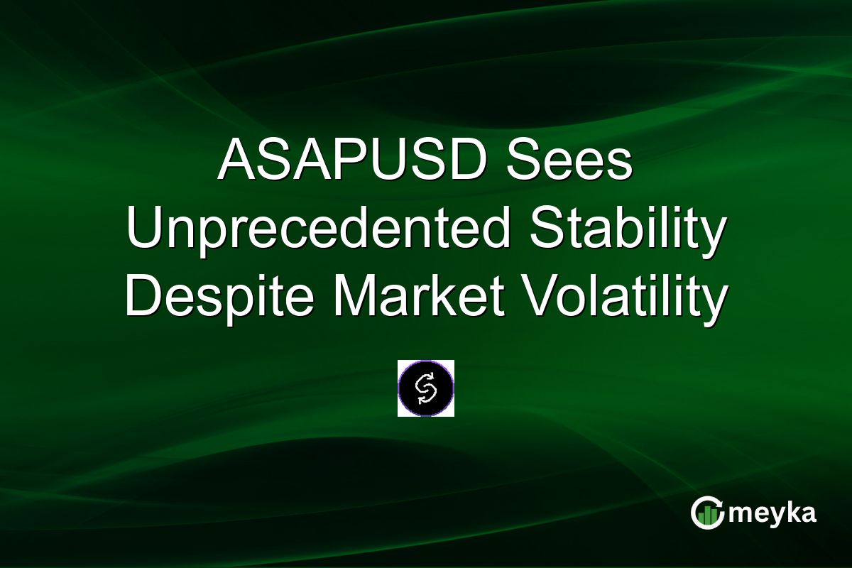 ASAPUSD Sees Unprecedented Stability Despite Market Volatility