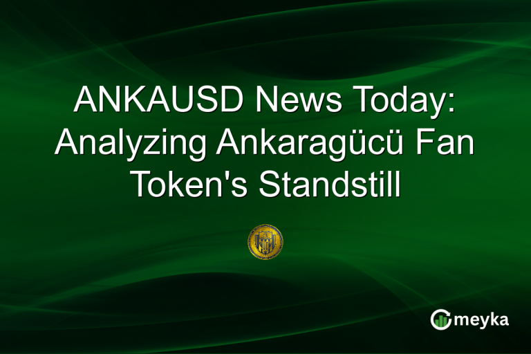 ANKAUSD News Today: Analyzing Ankaragücü Fan Token's Standstill