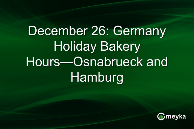 December 26: Germany Holiday Bakery Hours—Osnabrueck and Hamburg