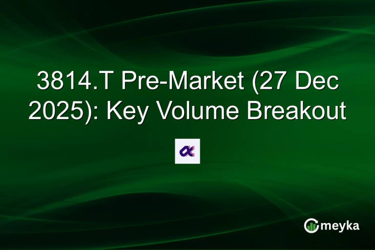 3814.T Pre-Market (27 Dec 2025): Key Volume Breakout